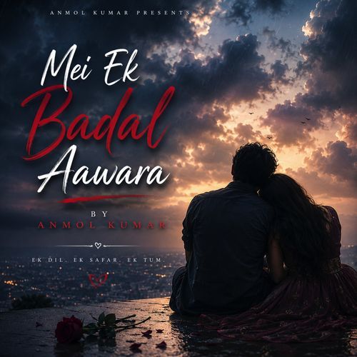 Mei Ek Badal Aawara Song