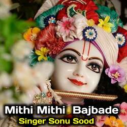 Mithi Mithi Bajbade-HjsufDEDRFg