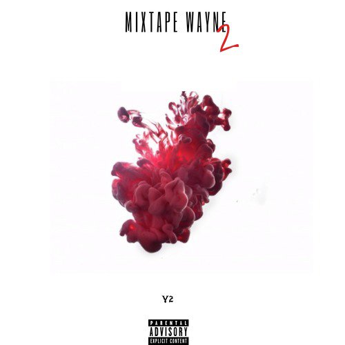 Mixtape Wayne 2_poster_image