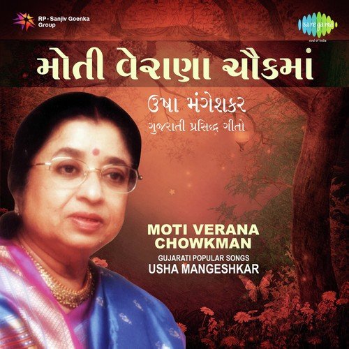 Moti Verana Chowkman - Usha Mangeshkar