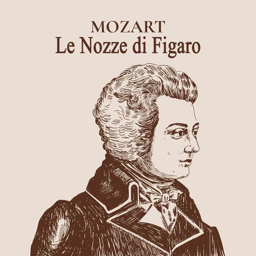 Mozart: Le nozze di Figaro, K. 492_poster_image