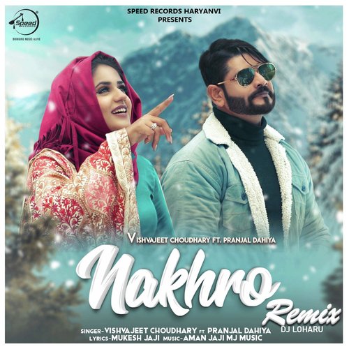Nakhro (Remix Version)
