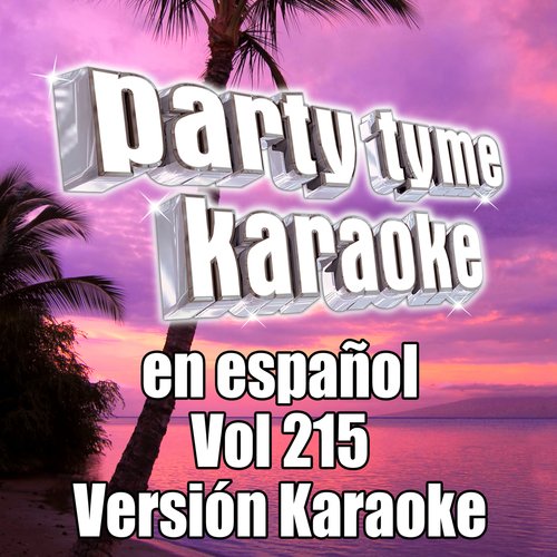 Party Tyme 215 (Spanish Karaoke Versions)