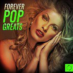 Pop Greats Forever