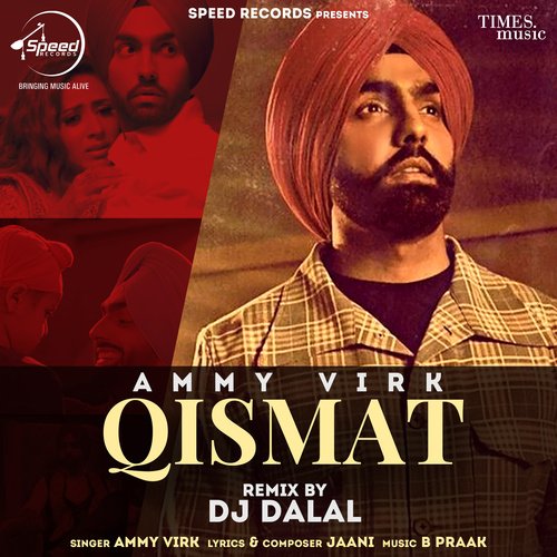 Qismat - Remix by DJ Dalal