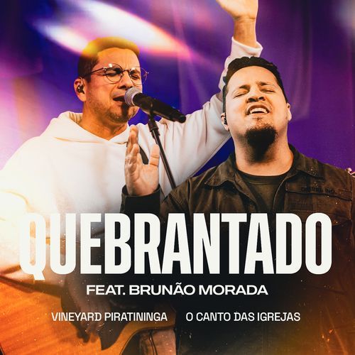 Quebrantado (feat. Brunão Morada)