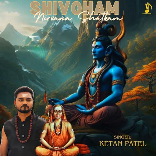 Shivoham - Nirvana Shatkam