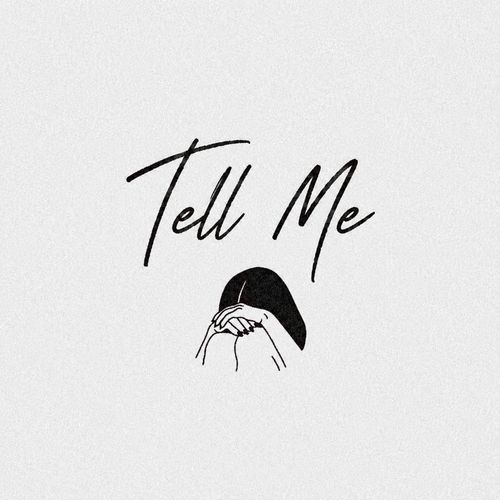Tell Me