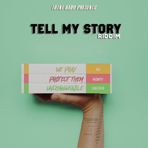 Tell My Story Riddim_poster_image