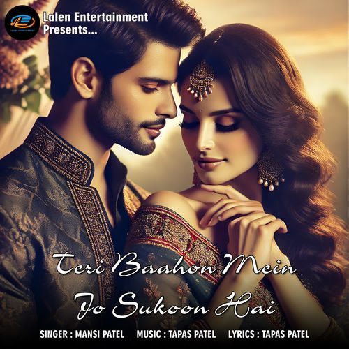Teri Baahon Mein Jo Sukoon Hai