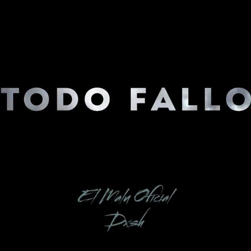 Todo Fallo_poster_image