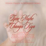 Tune Mujhe Changa Kiya