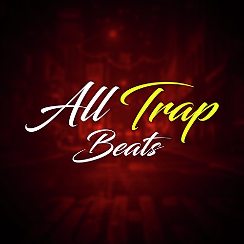 All Trap Beats