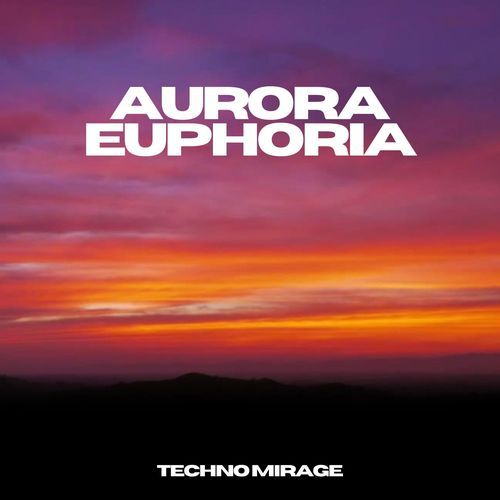 Aurora Euphoria