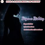 Begane Rishtey
