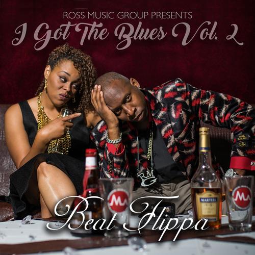 Beat Flippa: I Got the Blues, Vol. 2