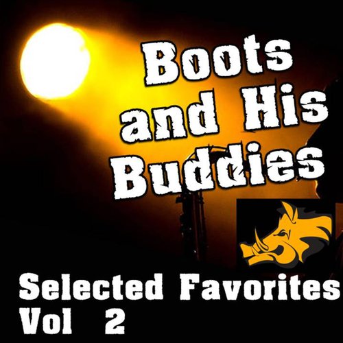 Boots and His Buddies Selected Favorites, Vol.2