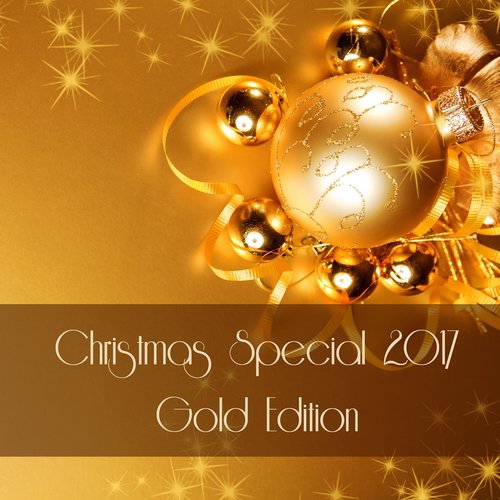 Christmas Special 2017: Gold Edition