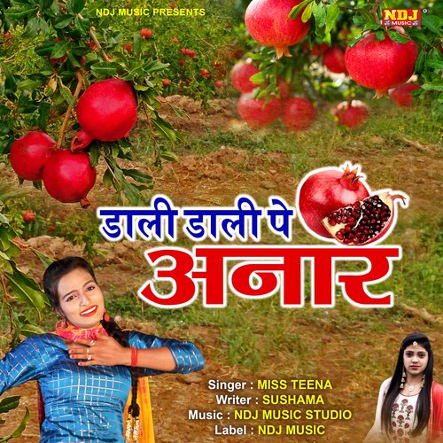 Daali Daali Pe Anaar - Single