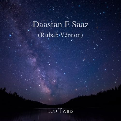 Daastan E Saaz (Rubab Version)