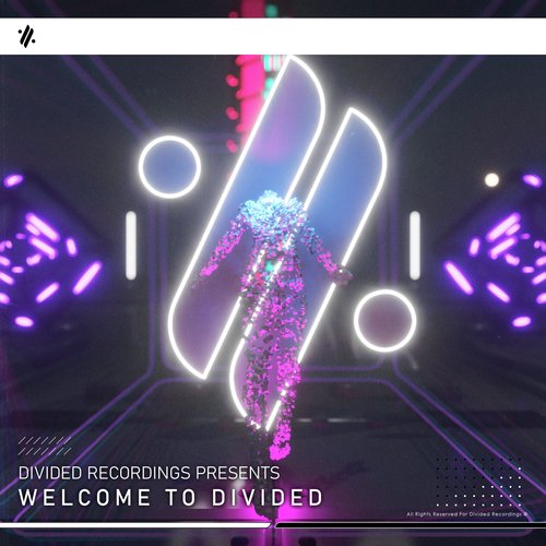 Divided Recordings Present Welcome To Divided_poster_image