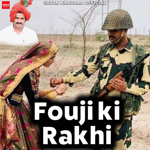 Fouji Ki Rakhi