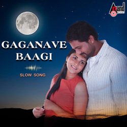 Gaganave Baagi Slow Song-IQ0,QAxDB0k