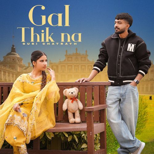 Gal Thik Na