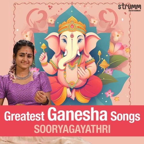 Greatest Ganesha Songs by Sooryagayathri