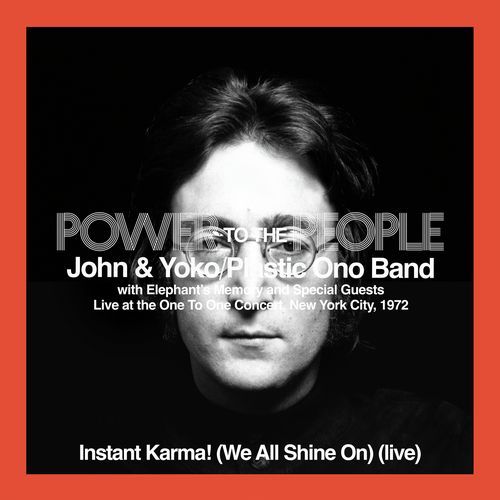 Instant Karma! (We All Shine On) (Live At The One To One Concert, Afternoon Show)