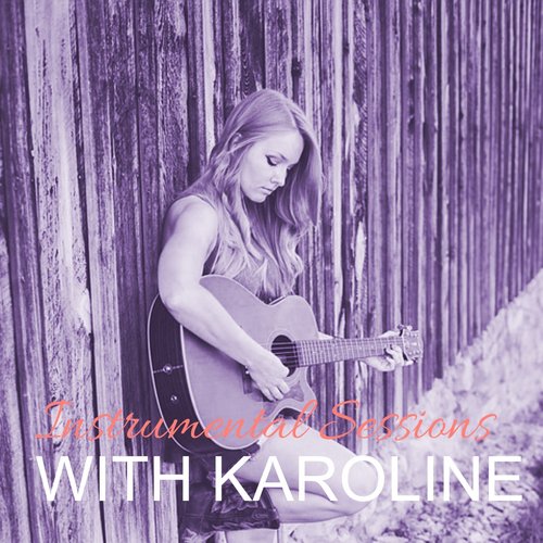 Instrumental Sessions with Karoline, Vol. 15