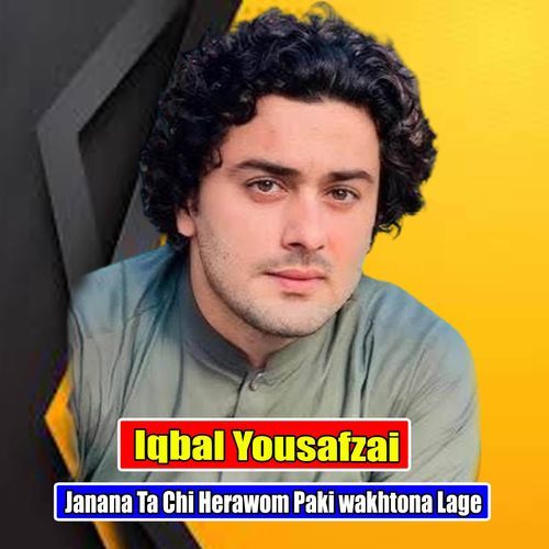 Janana Ta Chi Herawom Paki wakhtona Lage