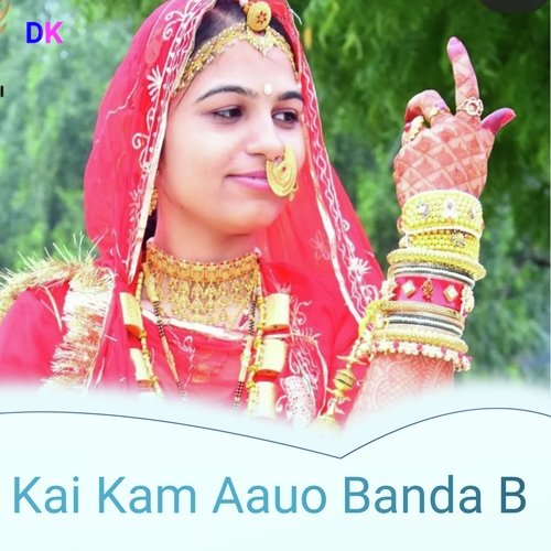 Kai Kam Aauo Banda B