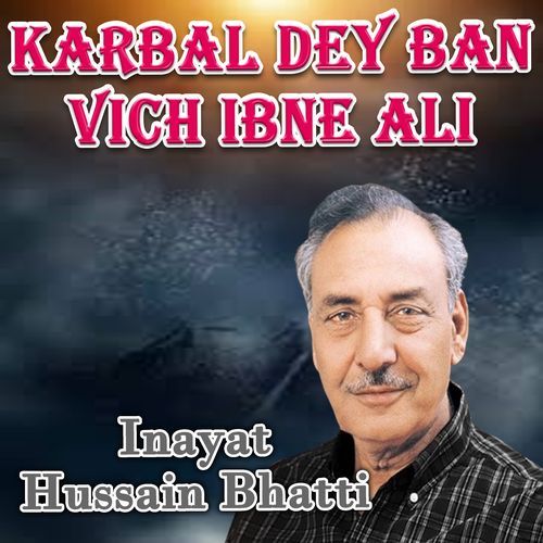 Karbal Dey Ban Vich Ibne Ali