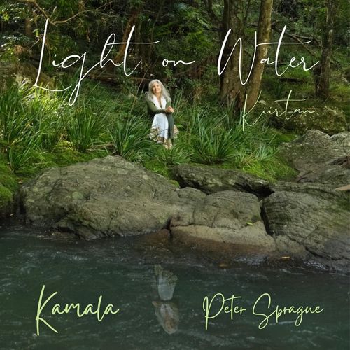 Light on Water Kiirtan (feat. Peter Sprague)-okv tunes