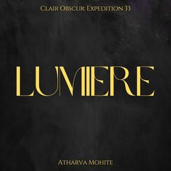 Lumiere (From "Clair Obscur: Expedition 33") (Epic Version)