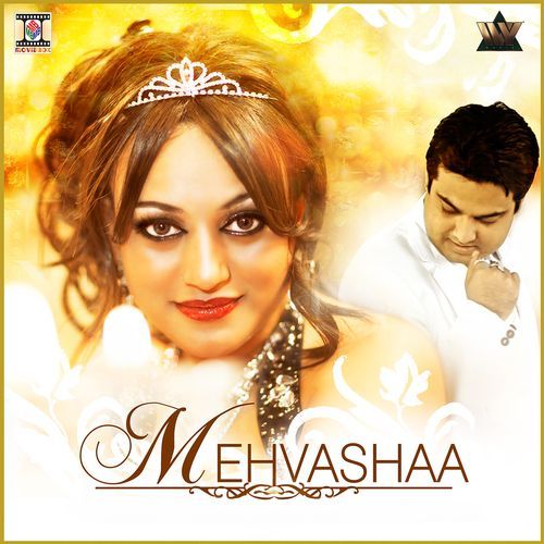 Mehvashaa