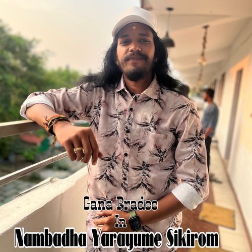 Nambadha Yarayume Sikirom