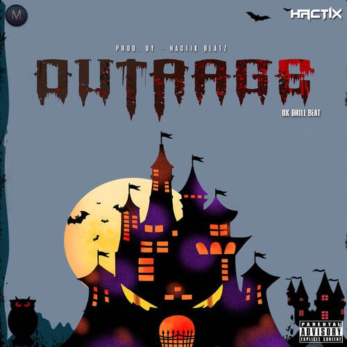 OUTRAGE (Drill Beat)