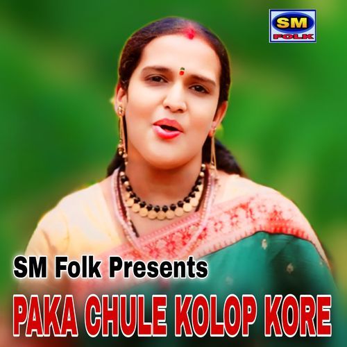 PAKA CHULE KOLOP KORE