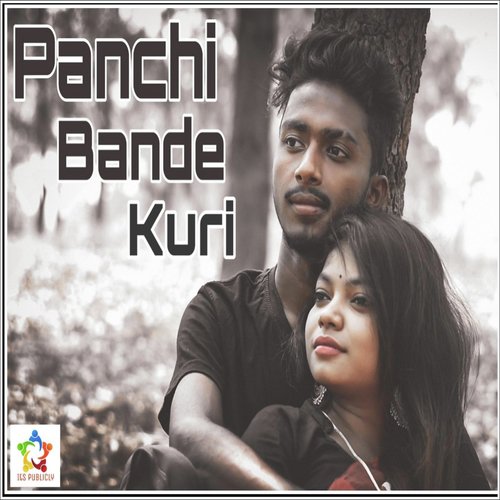 Panchi Bande Kuri (feat. Manisha Marandi)