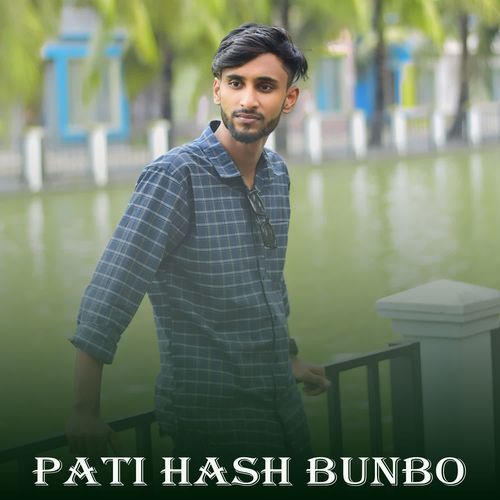 Pati Hash Bunbo