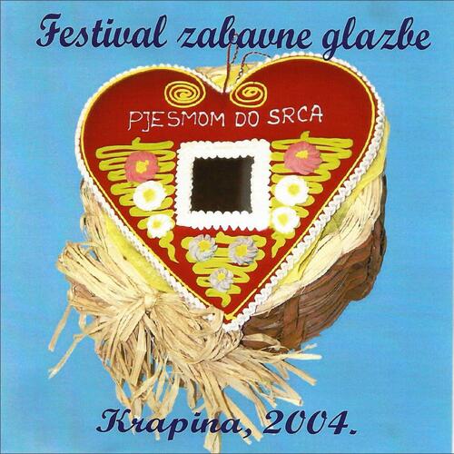 Pjesmom do srca 2004.