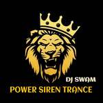 Power Siren Trance