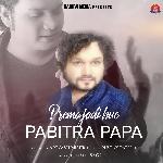 Premajadi Hue Pabitra Papa