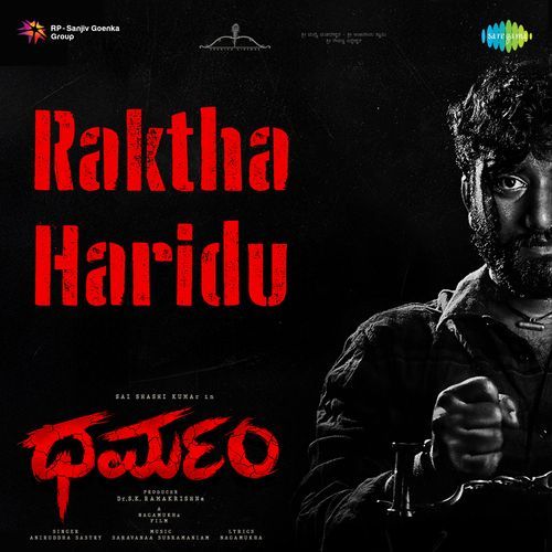 Raktha Haridu (From "Dharmam")