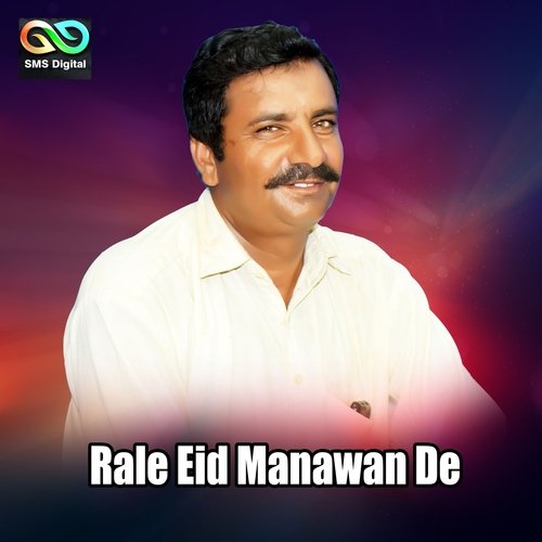 Rale Eid Manawan De (Muhammad Amir)