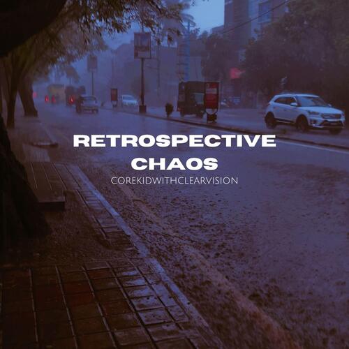 Retrospective Chaos_poster_image