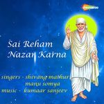 Sai Reham Nazar Karna