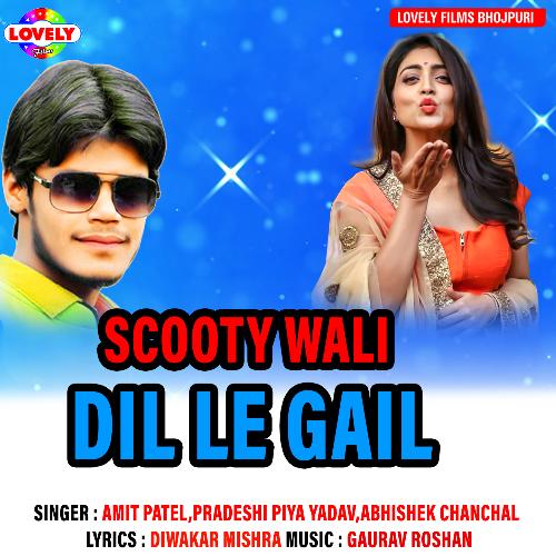 Scooty Wali Dil Le Gail